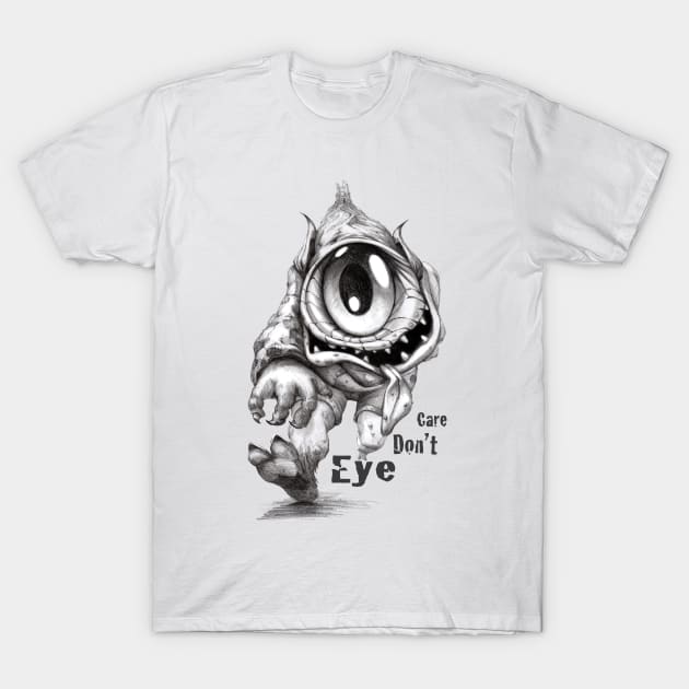 Eye Don't Care T-Shirt by Lefrog